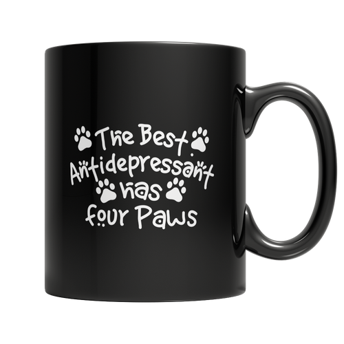 Limited Edition - The Best Antidepressant Has Four Paws