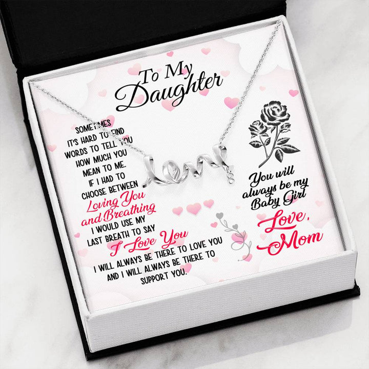 Necklace - Scripted Love - To My Daughter