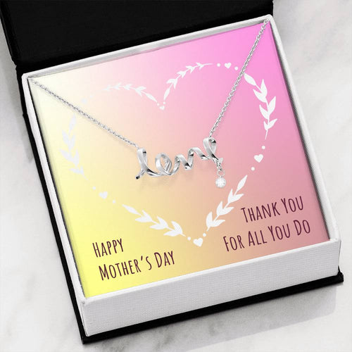 Love Necklace - Happy Mother's Day